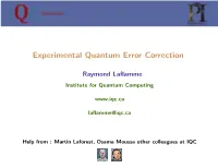 Experimental Quantum Error Correction