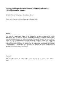 Unbounded Boundary Studies and Collapsed Categories: Rethinking Spatial Objects