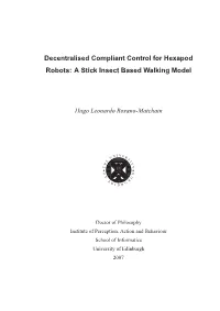 Decentralised Compliant Control for Hexapod Robots: a Stick Insect Based Walking Model