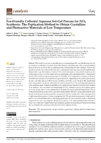 Eco-Friendly Colloidal Aqueous Sol-Gel Process for Tio2 Synthesis: the Peptization Method to Obtain Crystalline and Photoactive Materials at Low Temperature