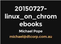 Michael Pope Michael@Dtcorp.Com.Au Linux on a Chromebook Hardware Lenovo N20