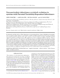 Non-Particulate Inheritance Revisited: Evolution in Systems with Parental Variability-Dependent Inheritance