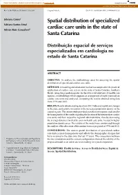 Spatial Distribution of Specialized Cardiac Care Units in The