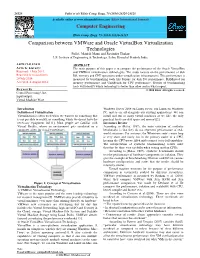 Comparison Between Vmware and Oracle Virtualbox Virtualization Technologies Pallvi, Manish Mann and Ravinder Thakur L.R