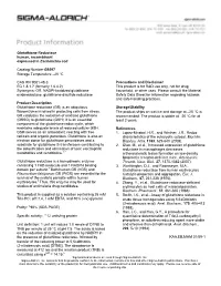Glutathione Reductase Human, Recombinant Expressed in Escherichia Coli
