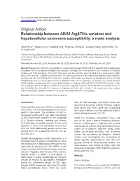 Original Article Relationship Between ADH2 Arg47his Variation and Hepatocellular Carcinoma Susceptibility: a Meta Analysis