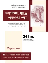 The Trouble with Taxation with Trouble The