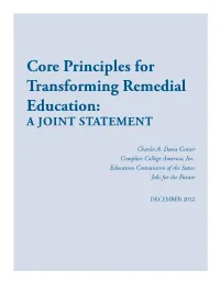 Core Principles for Transforming Remedial Education: a Joint Statement