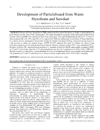 Development of Particleboard from Waste Styrofoam and Sawdust