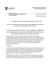 “It Can Start by Being a Late Talker”: the Prevalence, Availability of Speech