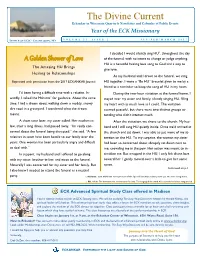 The Divine Current Eckankar in Wisconsin Quarterly Newsletter and Calendar of Public Events Year of the ECK Missionary