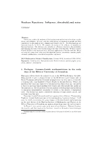 Boolean Functions: Inﬂuence, Threshold and Noise