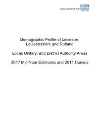 Demographic Profile of Leicester, Leicestershire and Rutland