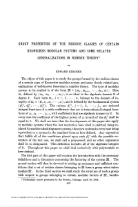 Group Properties of the Residue Classes of Certain Kroneckermodular Systems and Some Related Generalizationsin Number Theory*