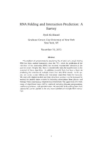RNA Folding and Interaction Prediction: a Survey