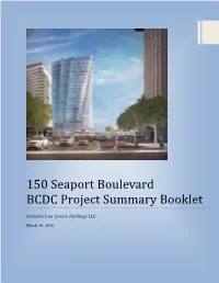150 Seaport Boulevard BCDC Project Summary Booklet