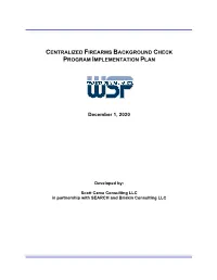 Centralized Firearms Background Check Program Implementation Plan