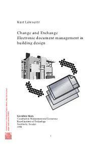 Change and Exchange Electronic Document Management in Building Design