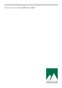 Melrose PLC Annual Report 2008