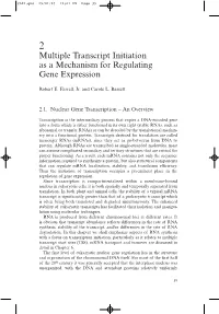 Multiple Transcript Initiation As a Mechanism for Regulating Gene Expression