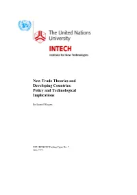 New Trade Theories and Developing Countries: Policy and Technological Implications