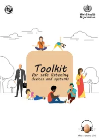 Toolkit for Safe Listening Devices and Systems