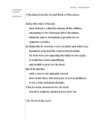 A Reading from the Second Book of Maccabees Judas [The Ruler of Israel]