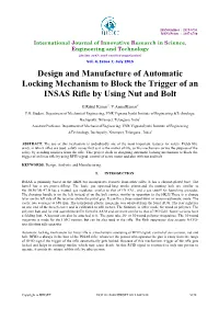 Design and Manufacture of Automatic Locking Mechanism to Block the Trigger of an INSAS Rifle by Using Nut and Bolt