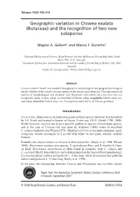 Geographic Variation in Crowea Exalata (Rutaceae) and the Recognition of Two New Subspecies