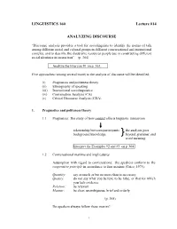 LINGUISTICS 160 Lecture #14 ANALYZING DISCOURSE