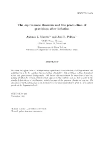The Equivalence Theorem and the Production of Gravitinos After Inflation