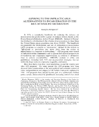 Aspiring to the Impracticable: Alternatives to Incarceration in the Era of Mass Incarceration