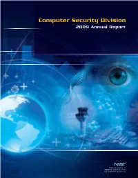 Computer Security Division 2009 Annual Report Table of Contents