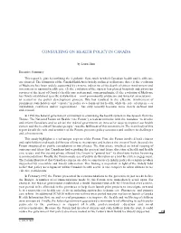 Consulting on Health Policy in Canada