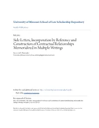 Side Letters, Incorporation by Reference and Construction of Contractual Relationships Memorialized in Multiple Writings Royce De R