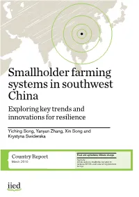 Smallholder Farming Systems in Southwest China Exploring Key Trends and Innovations for Resilience