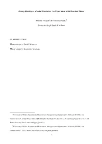 1 Group Identity As a Social Heuristics: an Experiment With