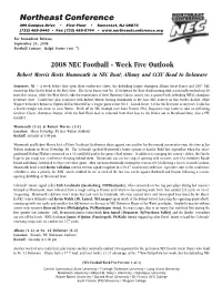 2008 NEC Football - Week Five Outlook Robert Morris Hosts Monmouth in NEC Bout; Albany and CCSU Head to Delaware