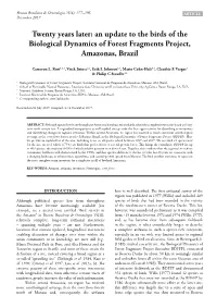 An Update to the Birds of the Biological Dynamics of Forest Fragments Project, Amazonas, Brazil