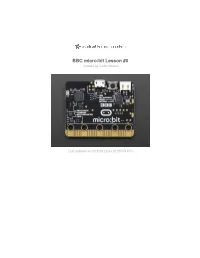 BBC Micro:Bit Lesson #0 Created by Carter Nelson