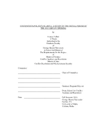 CONTENTIOUS POLITICS in LIBYA: a STUDY of the INITIAL PERIOD of the 2011 LIBYAN UPRISING By