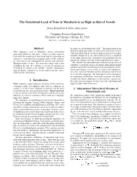 The Functional Load of Tone in Mandarin Is As High As That of Vowels