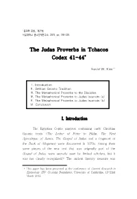 The Judas Proverbs in Tchacos Codex 41-44*