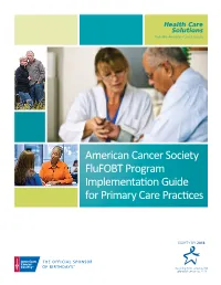 American Cancer Society Flufobt Program Implementation Guide for Primary Care Practices