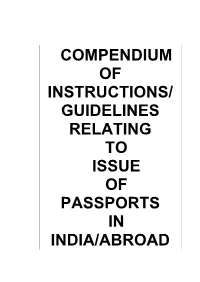 Guidelines Relating to Issue of Passports in India/Abroad