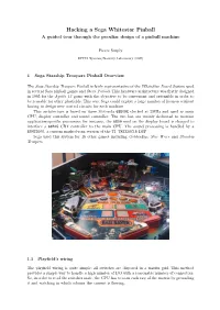Hacking a Sega Whitestar Pinball a Guided Tour Through the Peculiar Design of a Pinball Machine