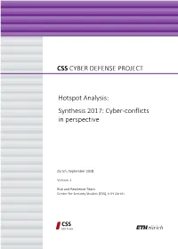 Hotspot Analysis: Synthesis 2017: Cyber-Conflicts in Perspective CSS CYBER DEFENSE PROJECT