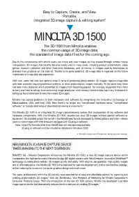 MINOLTA 3D 1500 the 3D 1500 from Minolta Enables the Common Usage of 3D Image Data, the Standard of Image Data Files for the Coming Age