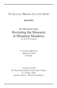 Revisiting the Massacre at Mountain Meadows by Glen M