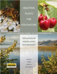 Selecting Plants for Pollinators Selecting Plants for Pollinators